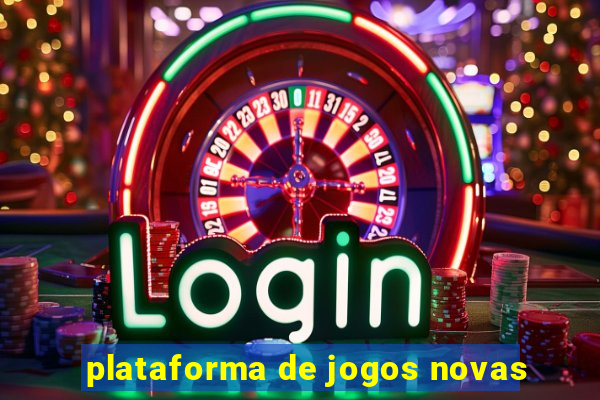 plataforma de jogos novas